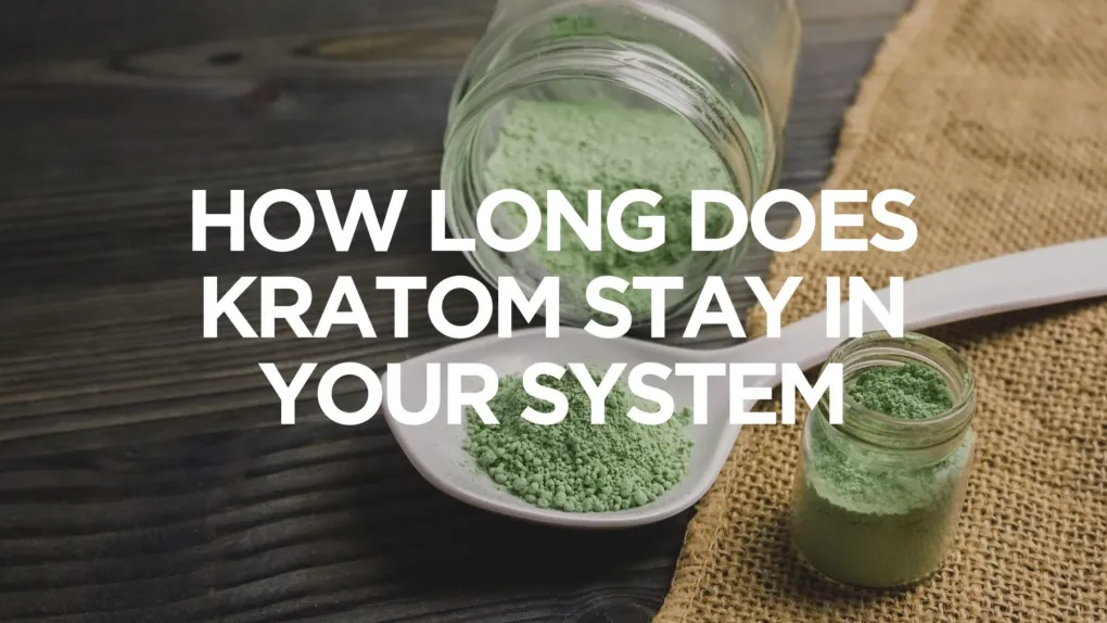 Understanding Kratom and Drug Tests: What You Need to Know
